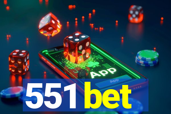 551 bet